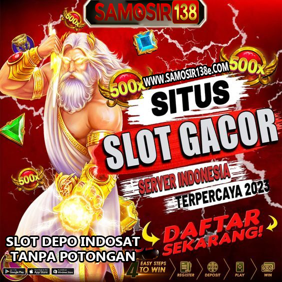 SAMOSIRSLOT: LINK LOGIN SAMOSIRSLOT DEPOSIT PULSA IM3,INDOSAT,TRI,TELKOMSEL,XL,OVO DAN GOPAY HARI INI